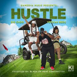 Hustle (feat. Vocakah Redu)