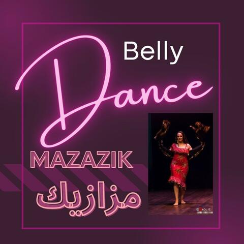 Belly Dance  Mazzazik مزازيك