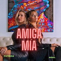 Amiga mía (feat. Patrizia)
