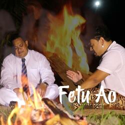 Fetu Ao (feat. Wesley Lafaialii & Darcy Lafaialii)