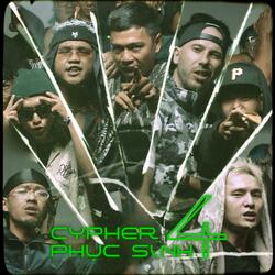 Phuc Sinh Cypher 4 (feat. Lil Wuyn, DatManiac, Blacka, Pjpo, Dai Ca P, Megashock & MinhLai)