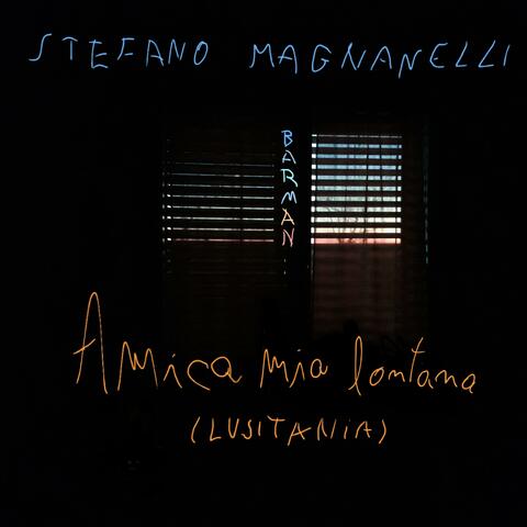 Amica mia lontana (Lusitania)