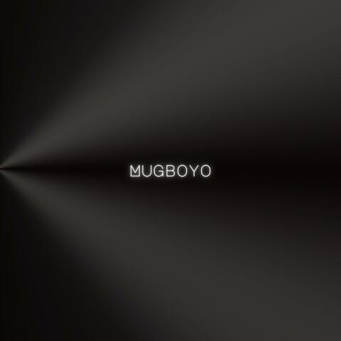 Mugboyo (feat. God Over Everything)