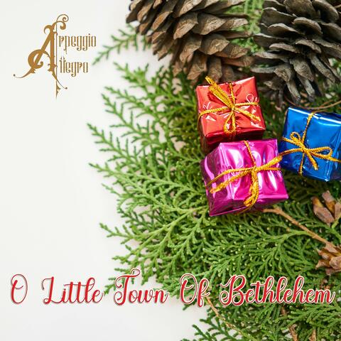 O Little Town Of Bethlehem