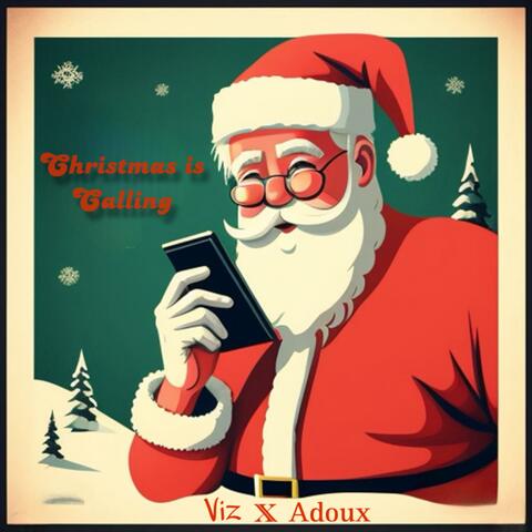 Christmas is Calling (feat. Adoux)
