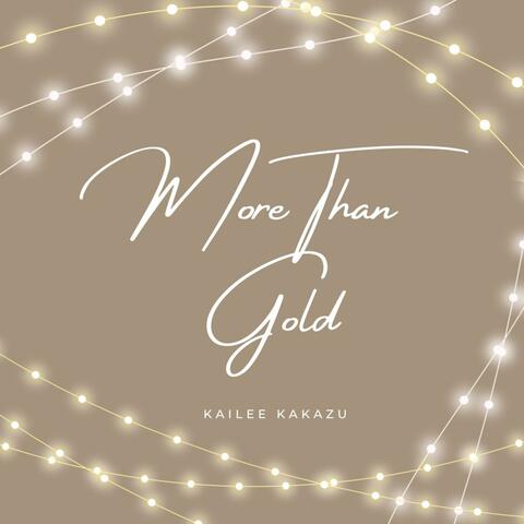 More Than Gold