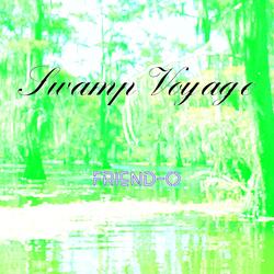 Swamp Voyage