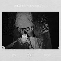SWEET CHIN BLANCO MUSIC (feat. Exodus)