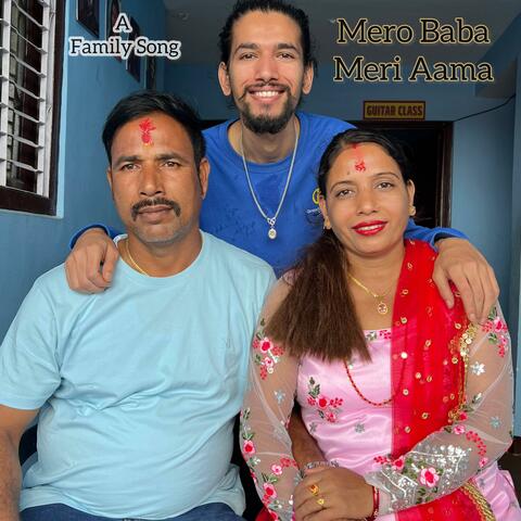Mero Baba Meri Aama (feat. Kamal siwakoti & Chanda siwakoti)