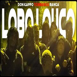 Lobo louco (feat. Don Kappo & Banga)