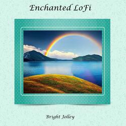 Enchanted LoFi