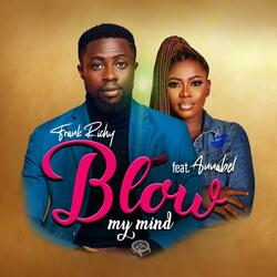 Blow my Mind (feat. Annabel)