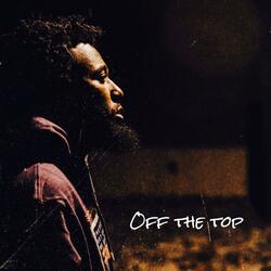 Off The Top