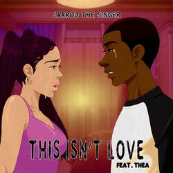 This Isn't Love (feat. Thea)
