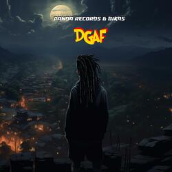 DGAF (feat. bikas)