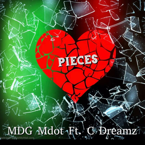 Pieces (feat. C Dreamz)