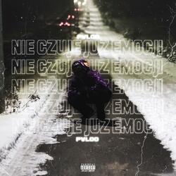 Nie czuję już emocji