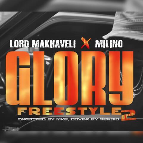 Glory freestyle 2 (feat. Milino)