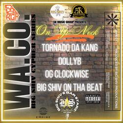 On Yo Neck (feat. Tornado Da Kang, Dolly B & OG Clockwise)