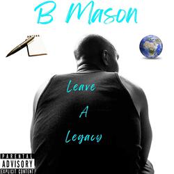 Leave A Legacy