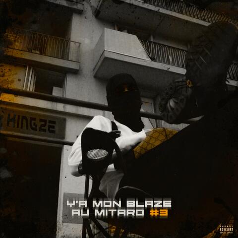 Y'a mon blaze au mitard #3