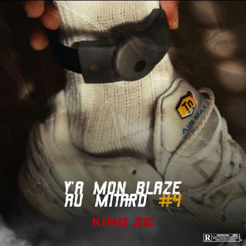 Y'a mon blaze au mitard #4