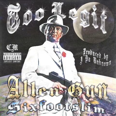 TOO LEGIT (feat. $ixfootslim)