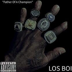 Father Of A Champion
