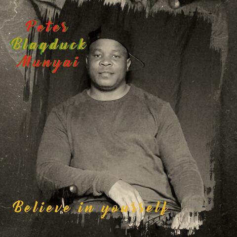 Believe in yourself