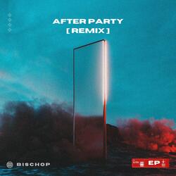 After Party.Remix