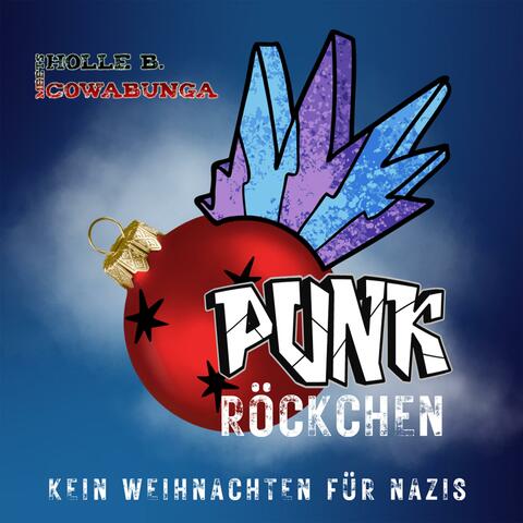 Punkröckchen - Kein Weihnachten für Nazis