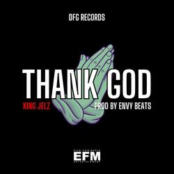 Thank God (feat. Envy Beats)
