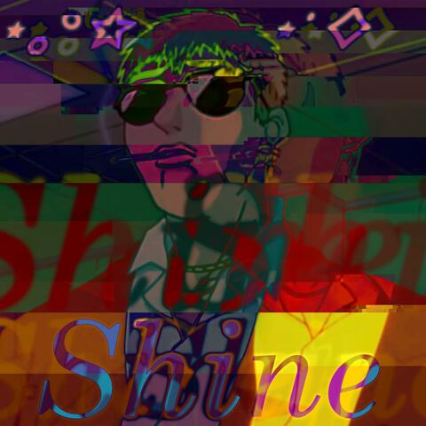 ⋆｡°✩Shine ⋆˙⟡ (feat. Chinesebagelkid)