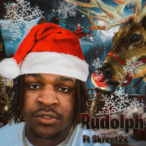Rudolph (feat. Skreet2x)