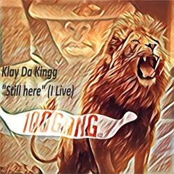 Still Here (I Live)