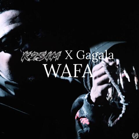 Wafa (feat. Gagala)
