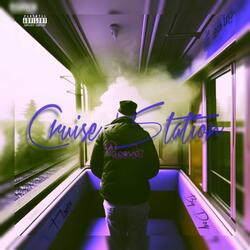 Cruise Station (feat. Big Dog)