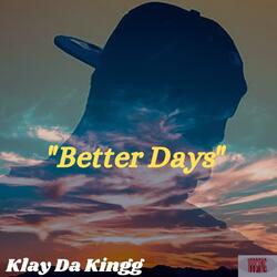 Better Days