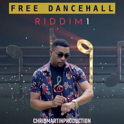 FREE DANCEHALL RIDDIM ONE