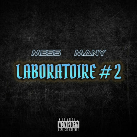 Laboratoire #2 (feat. Many)