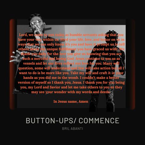 Button Ups/ Commence