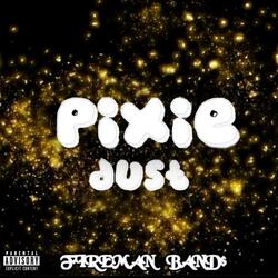 PIXIE DUST