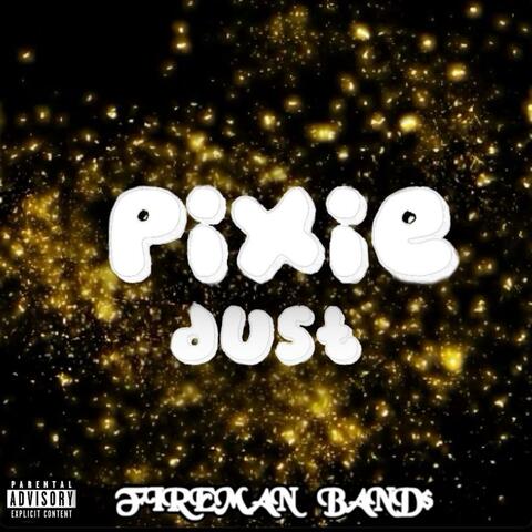 PIXIE DUST