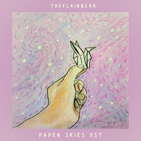 Paper Skies (Original Motion Picture Soundtrack)