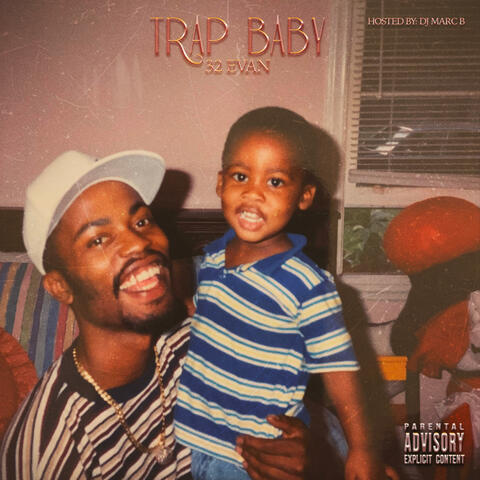 Trap Baby