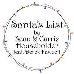 Santa's List (feat. Derek Fawcett & Carrie Householder)