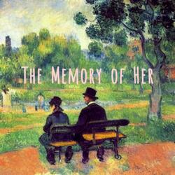 The Memory of Her