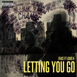 Letting You Go (feat. Louis H)