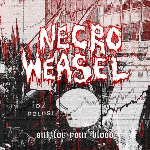 Out For Your Blood