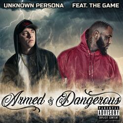 Armed & Dangerous (feat. The Game)